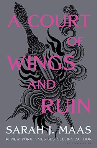 Cover of A Court of Wings and Ruin (2020) – Bloomsbury Publishing
