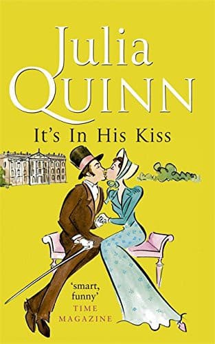 Cover of It's in His Kiss (2006) – Piatkus Books