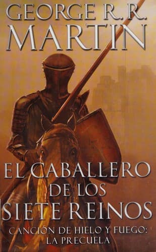 Cover of A Knight of the Seven Kingdoms (2015) – Vintage Español