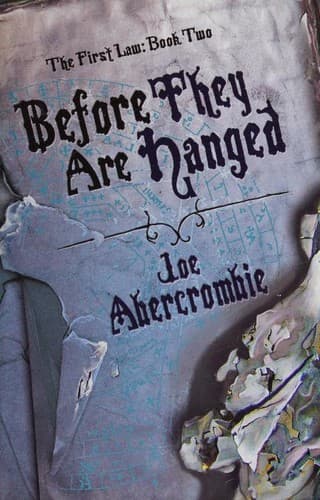 Cover of Before They Are Hanged (2007) – Gollancz