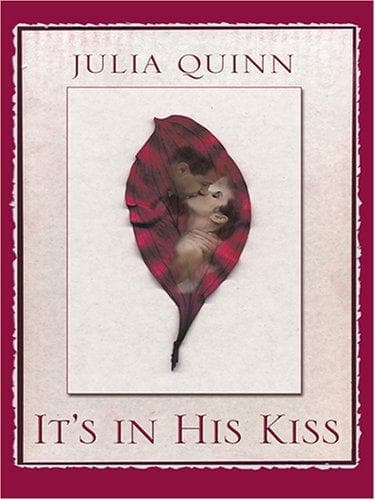 Cover of It's in His Kiss (2005) – Thorndike Press