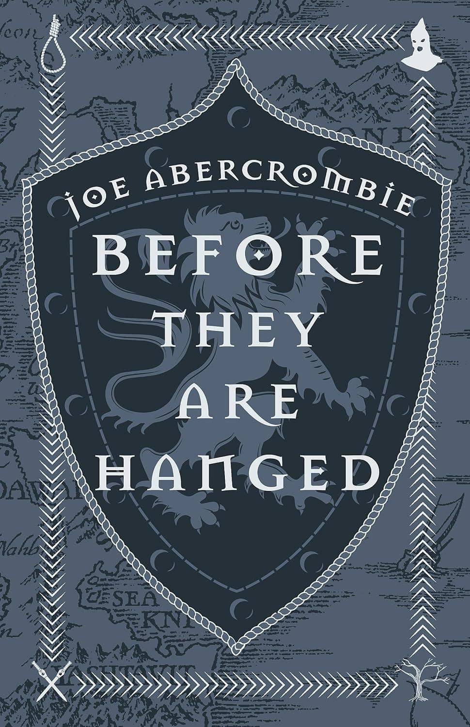 Cover of Before They Are Hanged (2017) – Gollancz