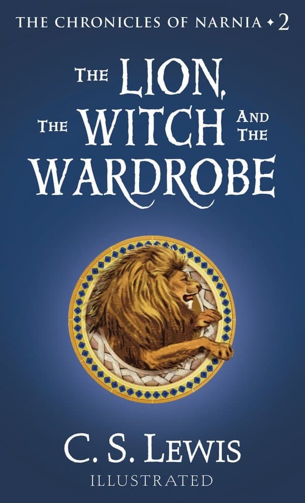 Cover of The Lion, the Witch and the Wardrobe