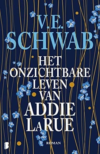 Cover of The Invisible Life of Addie LaRue (2022) – Meulenhoff Boekerij B.V.