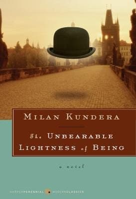 Cover of The Unbearable Lightness of Being (2009) – Harper Perennial Modern Classics