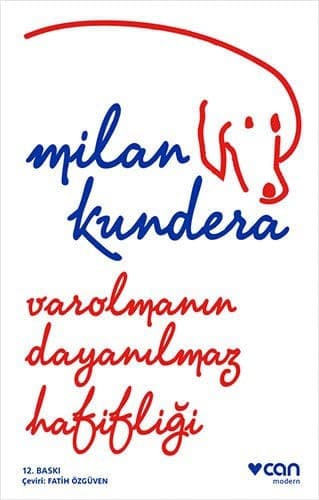 Cover of The Unbearable Lightness of Being (2015) – Can Yayinlari