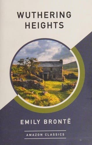 Cover of Wuthering Heights (2017) – Amazon Classics
