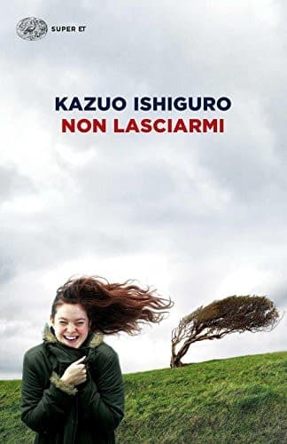 Cover of Never Let Me Go (2016) – Einaudi