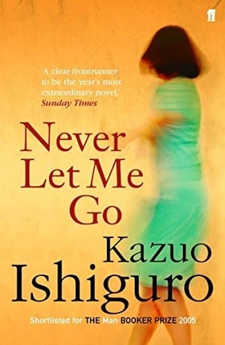 Cover of Never Let Me Go (2006) – Faber & Faber