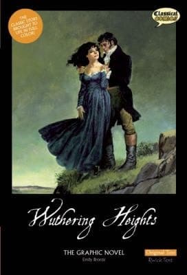 Cover of Wuthering Heights The Graphic Novel Original Text Version