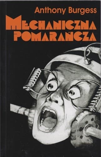 Cover of Mechaniczna pomarańcza