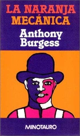 Cover of A Clockwork Orange (1999) – Minotauro