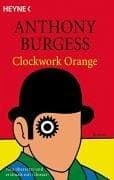 Cover of A Clockwork Orange (1997) – Heyne