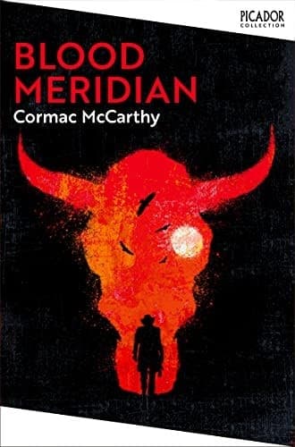 Cover of Blood Meridian (2022) – Picador