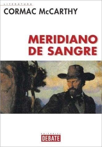 Cover of Blood Meridian (2001) – Debate Editorial