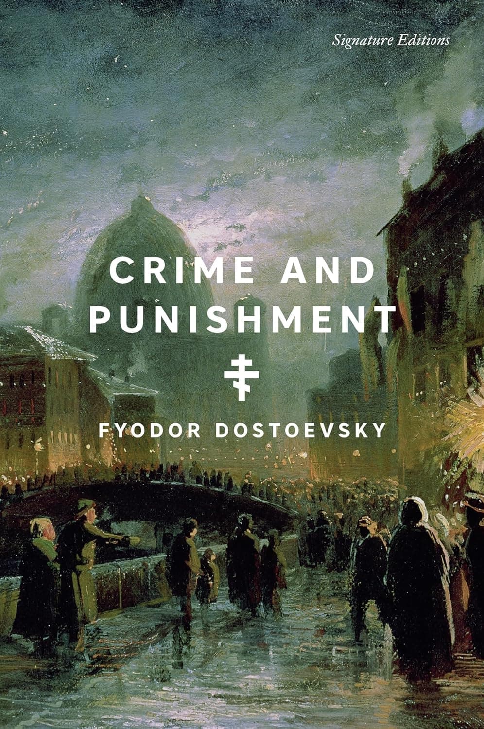 Cover of Crime and Punishment (Signature Editions)