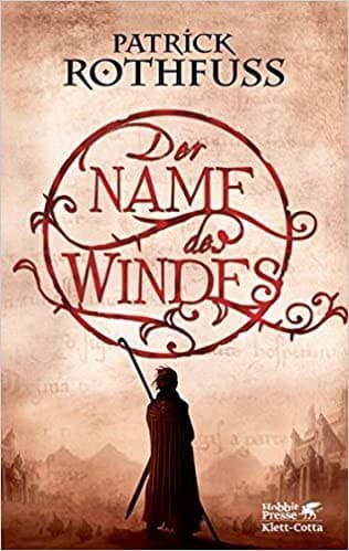 Cover of The Name of the Wind (2012) – Klett-Cotta
