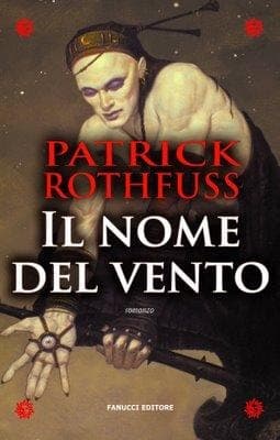 Cover of The Name of the Wind (2008) – Fanucci