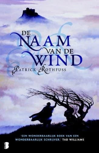 Cover of The Name of the Wind (2011) – Meulenhoff Boekerij B.V.