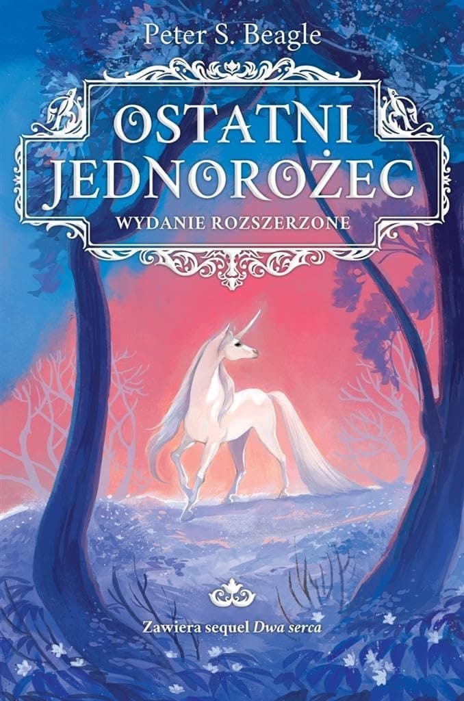 Cover of Ostatni jednorożec. Wydanie rozszerzone