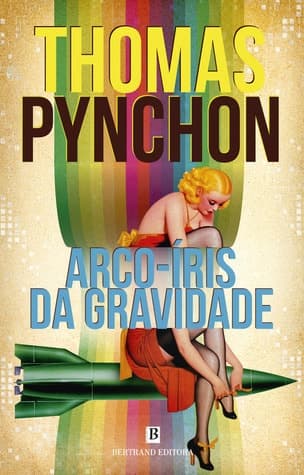 Cover of Gravity's Rainbow (2012) – Bertrand Editora