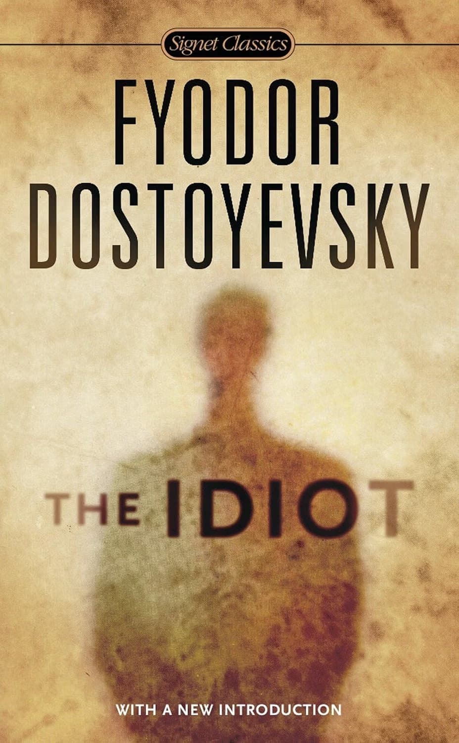 Cover of The Idiot (2010) – Signet Classics