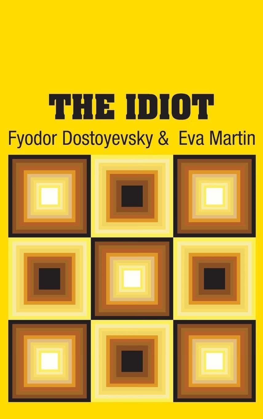 Cover of The Idiot (2018) – Simon & Brown