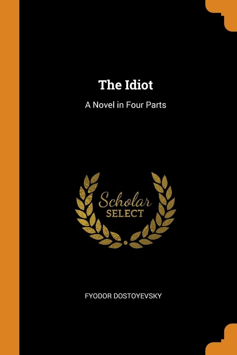 Cover of The Idiot (2018) – Franklin Classics