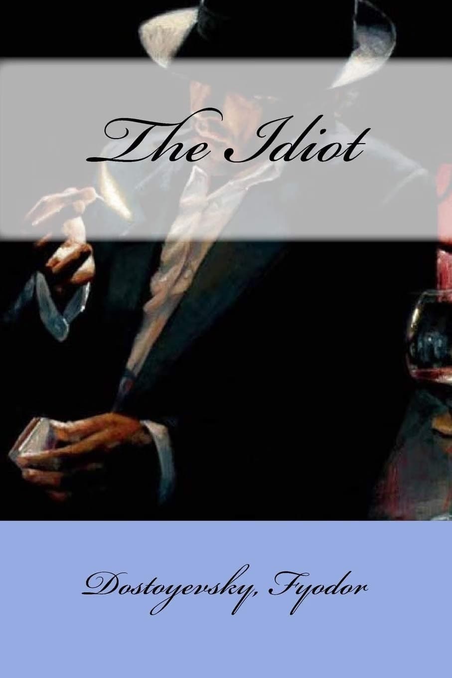 Cover of The Idiot (2017) – Mybook