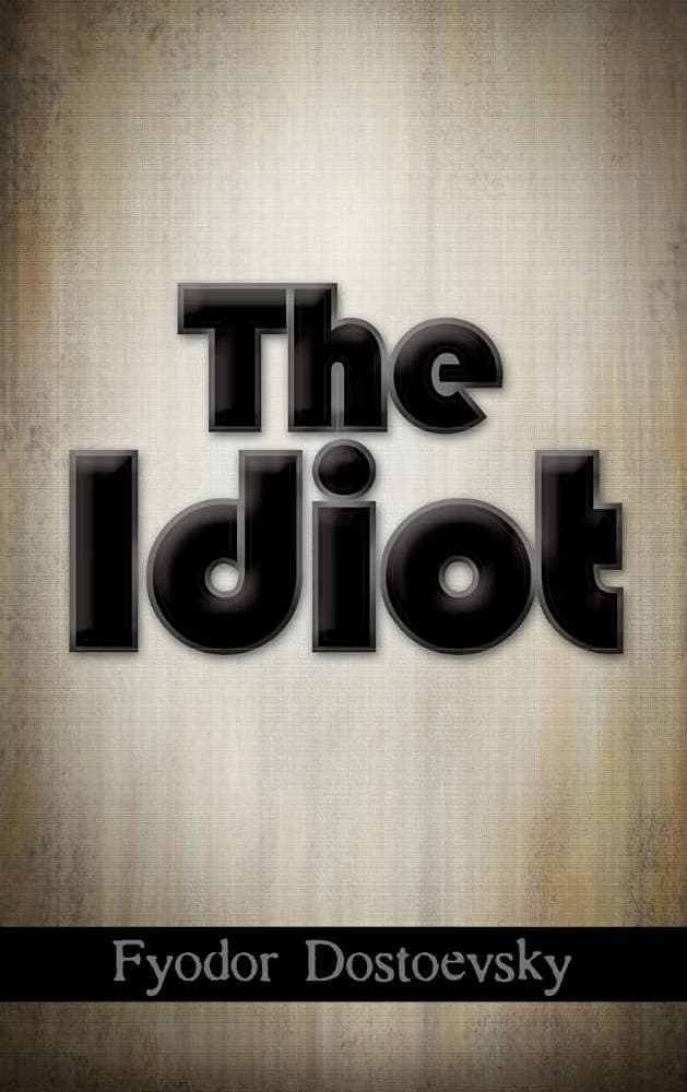 Cover of The Idiot (2017) – Simon & Brown