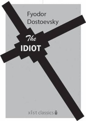 Cover of The Idiot (2015) – Xist Publishing