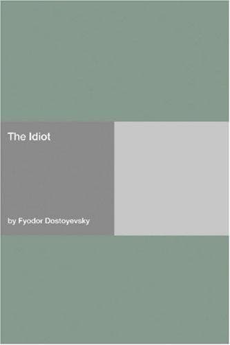 Cover of The Idiot (2006) – Hard Press