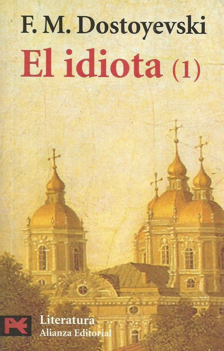 Cover of The Idiot (2005) – Alianza