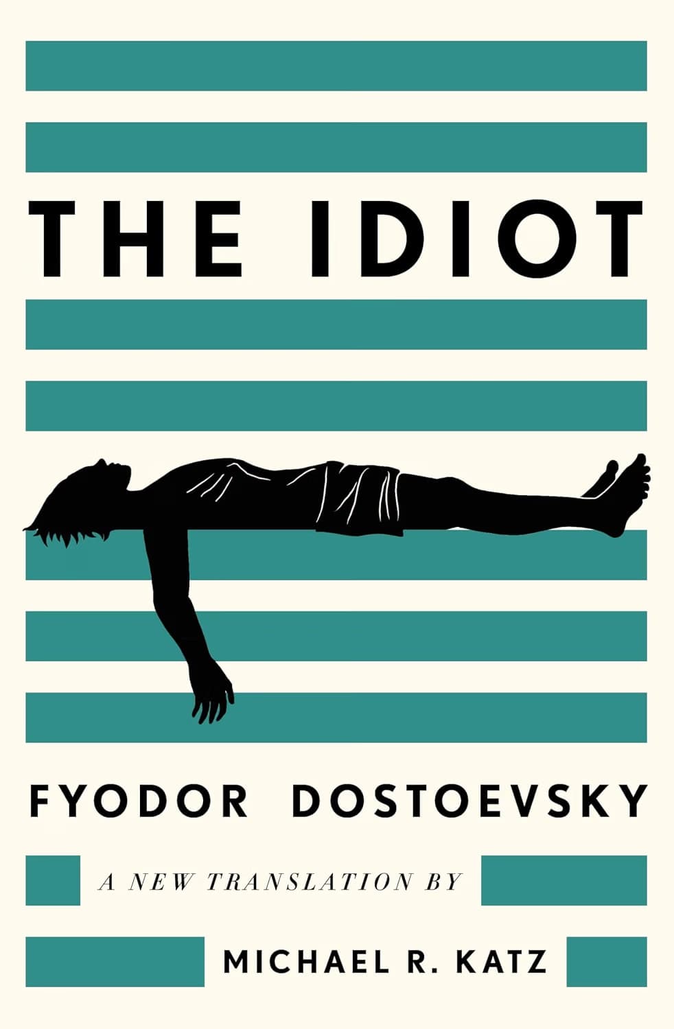 Cover of The Idiot (2026) – Liveright