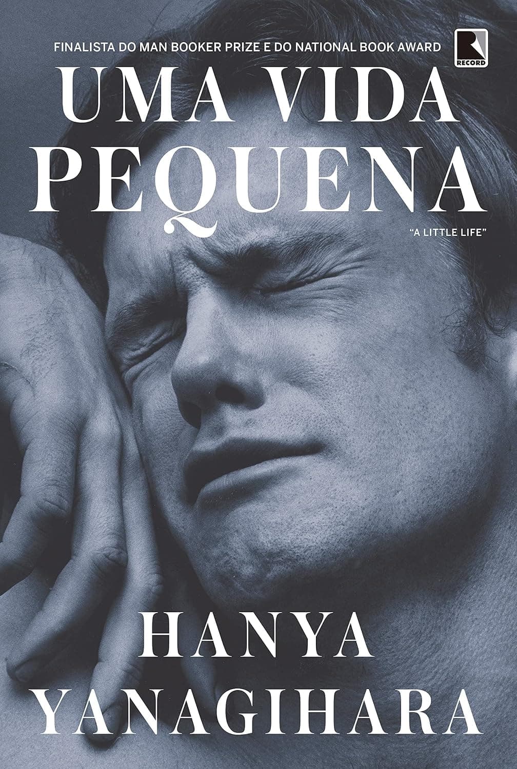 Cover of A Little Life (2016) – Editora Record