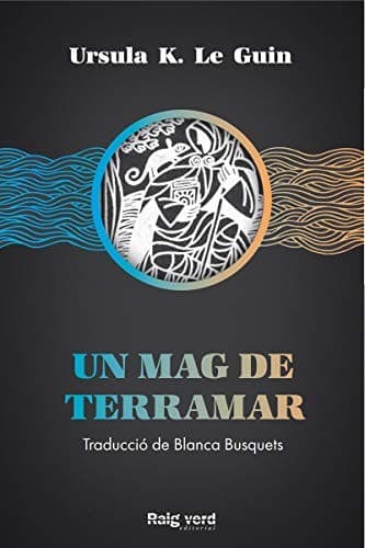 Cover of A Wizard of Earthsea (2020) – RAYO VERDE EDITORIAL, S.L.