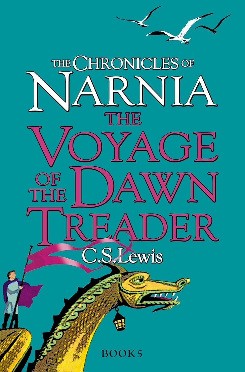 Cover of The Voyage of the Dawn Treader (2009) – HarperCollins Publishers Limited