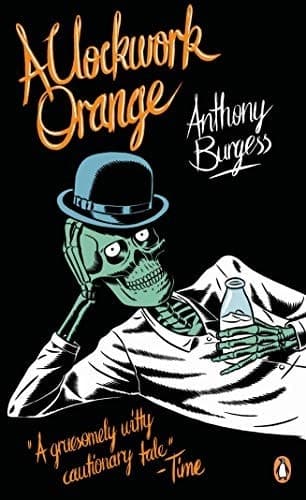 Cover of A Clockwork Orange (2011) – Penguin UK